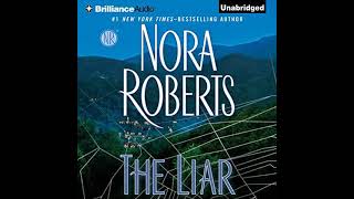 Nora Roberts  The Liar  Audiobook Mystery Thriller amp Suspense  Book 1 [upl. by Ziana]