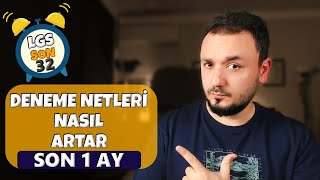 Son 1 Ay  LGS Deneme Netleri Artırma TAKTİKLERİ [upl. by Dnaleel]