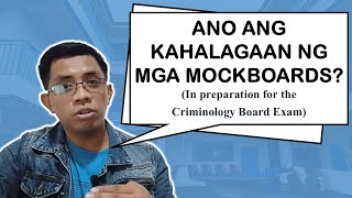 KAHALAGAAN NG MGA MOCKBOARDS SA REVIEW  Criminology Talks [upl. by Leler952]