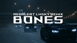 Bones  RedAlert LWSKY Remix  CAR MUSIC VIDEO [upl. by Nura]