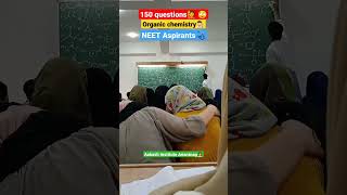 150 Questions📖 of Organic chemistry👨‍🔬 NEET Aspirants🩺Aakash Institute Anantnag organicchemistry [upl. by Yonatan]