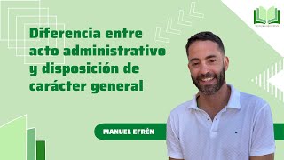 Diferencia entre acto administrativo y disposición de carácter general [upl. by Rolyak]