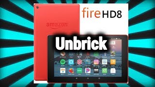 Unbrick Fire HD 8 [upl. by Hendricks]