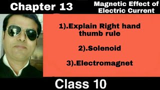 Explain Right hand thumb rule SolenoidElectromagnet [upl. by Eimrots821]