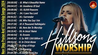 Goodness Of God Special Hillsong Worship Songs Playlist 2024 ✝ Worship Songs With Lyrics 77 [upl. by Petras224]