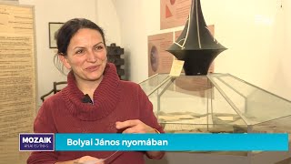 Bolyai János nyomában – Mozaik [upl. by Manaker]