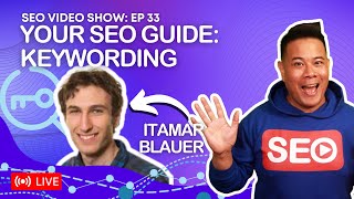 ▷ SEO Video Show Episode 033  Itamar Blauer SEO Consultant YouTube SEO amp Author Keywords for SEO [upl. by Zildjian]