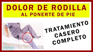 Dolor de RODILLA 🦵 al levantarte TRATAMIENTO paso a paso 🧐 [upl. by Sherrie]