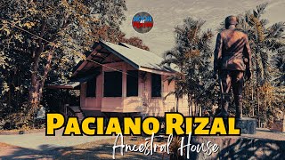 ITO ANG BAHAY NG KAPATID NI DR JOSE RIZAL NA SI HENERAL PACIANO RIZAL NOON AT NGAYON SERIES [upl. by Quin]