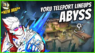 NEW Yoru Teleport lineups for new map ABYSS  Secret YORU TP lineups on ABYSS  Yoru on ABYSS [upl. by Nnairek]