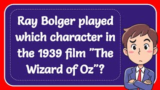 Ray Bolger played which character in the 1939 film quotThe Wizard of Ozquot [upl. by Savihc454]