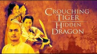 Crouching Tiger Hidden Dragon Movie Review In English [upl. by Aurelea49]