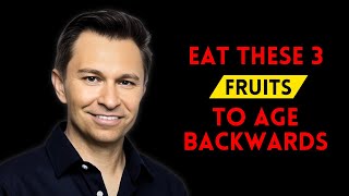 Top 3 Fruits to Reverse Aging  Dr David Sinclair [upl. by Esom]