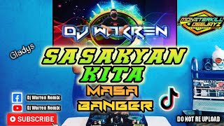 Sasakyan Kita  Masa Banger DjWarren Remix [upl. by Welton]