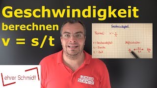 Geschwindigkeit berechnen nur kmh  Mathematik  Lehrerschmidt  einfach erklärt [upl. by Goode561]