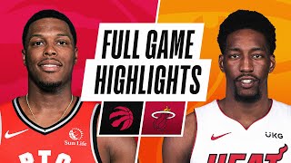 RAPTORS at HEAT  FULL GAME HIGHLIGHTS  February 24 2021 [upl. by Ihsoyim]