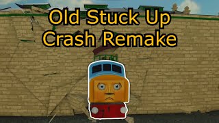 Old Stuck Up Crash Remake  A Sodor Online Remake [upl. by Euqinay]