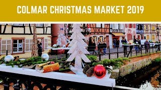 Colmar France Noel Christmas Market 2019 [upl. by Adnolohs]