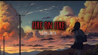 sam Smith Fire On Fire From quotWatership Downquot [upl. by Sine631]