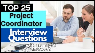 Project Coordinator Interview Questions and Answers for 2024 [upl. by Ecneps595]