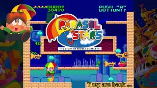 Parasol Stars The Story of Bubble Bobble III  They are back [upl. by Eisned]