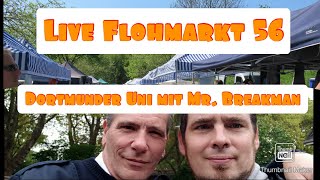 Live Flohmarkt 56  Dortmunder Uni mit Mr Breakman [upl. by Ayiak]