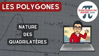 La nature des quadrilatères  Les polygones  Contrôle de mathscom [upl. by Laekcim460]