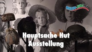 Hauptsache Hut  150 Jahre HutGeschichte  RheinEifelTV [upl. by Bork]