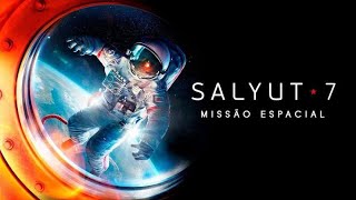 Salyut7 FILME COMPLETO DUBLADO HD [upl. by Rania]