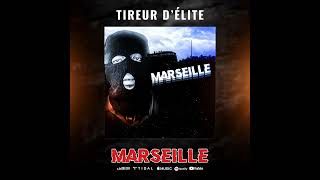 TIREUR DÉLITE MARSEILLE AUDIOOFFICIEL [upl. by Serra297]