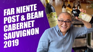 Far Niente Post amp Beam Cabernet Sauvignon 2019  Wine Review [upl. by Ecirehc]