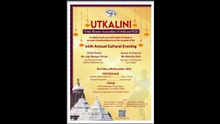 UTKALINI’s 44th Annual Day celebration quotA SYMPHONY OF CULTURE AND TOGETHERNESSquot [upl. by Enyrehtak]