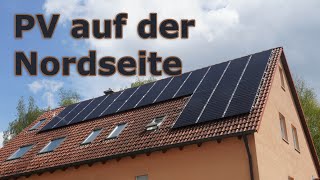 Meine neue Solaranlage 18kWp  PV Anlage mit 12kWp Nordseite [upl. by Georas]