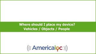 Where should I place my device  Americaloc [upl. by Hedda]