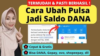 100 BERHASIL  CARA MERUBAH PULSA JADI SALDO DANA TERBARU 2023  CARA TUKAR PULSA JADI UANG [upl. by Terpstra713]