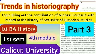 Trends in historiographyHistory of sexualityMichael Foucault1stsem4th moduleCalicut University [upl. by Bandler]