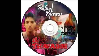 03 Os TRAVADOS Vol 3 Dj Rafael Oliveer [upl. by Mcwherter]