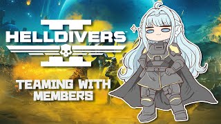 【HELLDIVERS2】Democracy NEVER SLEEPS あるふぁみりーとやるぎょ！ [upl. by Rosario]