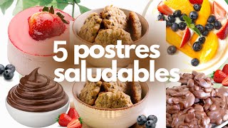 5 increíbles recetas de Postres Saludables [upl. by Yanarp]