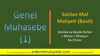 Satılan Mal Maliyeti  Başlangıç Seviyesi Basit GM223 [upl. by Ahsatak]