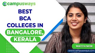 Best BCA Colleges in Bangalore Malayalam  BCA Colleges in Ernakulam and Bangalore [upl. by Myra852]