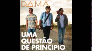 DAMA  01  Balada Do Desajeitado feat Salvador Seixas [upl. by Bridge]