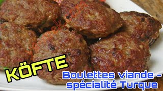 🍎❤️RECETTE TURQUE SALÉE  KÖFTE SIMPLE A FAIRE BOULETTES DE VIANDE [upl. by Lenora]