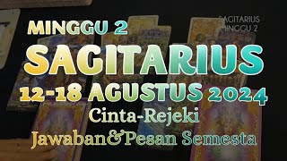 PERUNTUNGAN SAGITARIUS 12 sd 18 AGUSTUS 2024â™RAMALAN TAROT 7 HARI KEDEPANramalanzodiakramalankartu [upl. by Ahselyt]