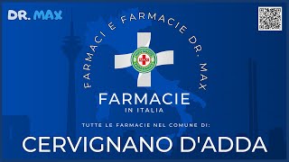 ⚕️Farmacie a CERVIGNANO DADDA in Provincia di LODI  Regione LOMBARDIA  👔 Dr MAX [upl. by Ggerc]