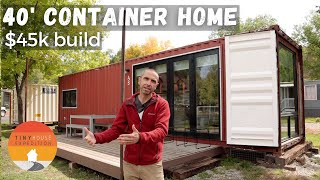 Most Livable 40 ft Container Home Architects DIY 45k Tiny House [upl. by Laresa]