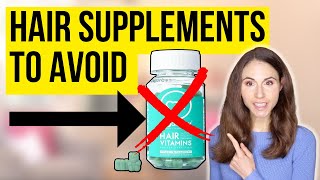 5 HAIR SUPPLEMENTS TO AVOID  Dermatologist DrDrayzday [upl. by Rugen]