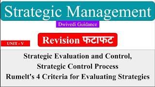 Strategy evaluation and control strategic control Process Rumelt 4 criteria Strategic Management [upl. by Hugo]