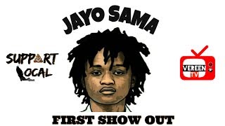 Jayo Sama First Show Out [upl. by Farrish]