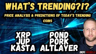 Crypto Trends Today XRP JUP Kasta POND PORK Altlayer Price Predictions amp Analysis [upl. by Hourihan]